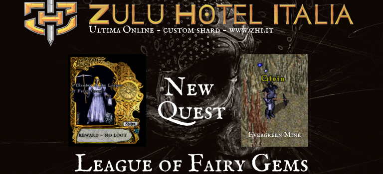 New NPC Quest “League of Fairy Gems”